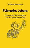Feiern des Lebens