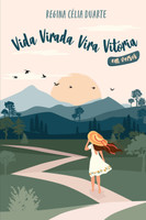 Vida Virada Vira Vitória em Versos