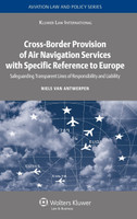 Cross-Border Provision of Air Navigation Services with Specific Reference to Europe