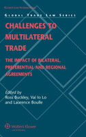 Challenges to Multilateral Trade
