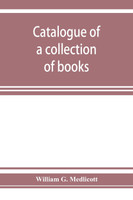 Catalogue of a collection of books