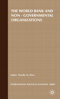 The World Bank and Non-Governmental Organizations