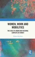 Women, Work and Mobilities
