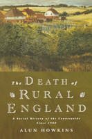 The Death of Rural England