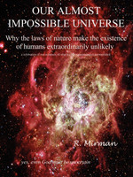 Our Almost Impossible Universe