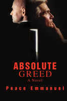 Absolute Greed