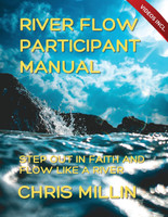 River Flow Participant Manual