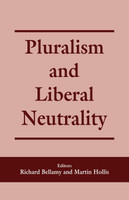 Pluralism and Liberal Neutrality