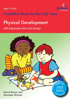 Physical Development with Expressive Arts and Design