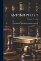 Antonii Perezii