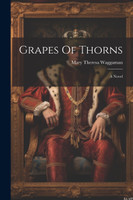 Grapes Of Thorns