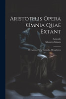 Aristotelis Opera Omnia Quae Extant