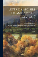 Lettres choisies de Madame de Sévigné