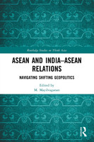 ASEAN and India-ASEAN Relations