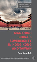 Managing China's Sovereignty in Hong Kong and Taiwan