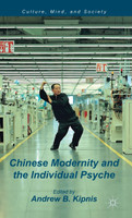 Chinese Modernity and the Individual Psyche