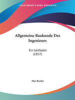 Allgemeine Baukunde Des Ingenieurs