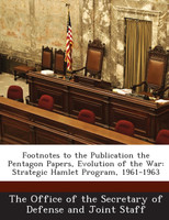 Footnotes to the Publication the Pentagon Papers, Evolution of the War