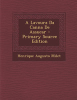 Lavoura Da Canna de Assucar