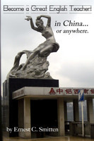 Become a Great English Teacher! in China... or anywhere.