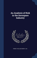 An Analysis of Risk in the Aerospace Industry