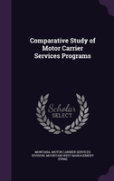 Comparative Study of Motor Carrier Services Programs