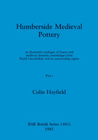 Humberside Medieval Pottery, Part i