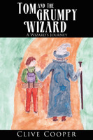 Tom and the Grumpy Wizard