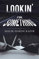 Lookin' for Something