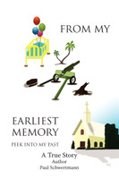 From My Earliest Memory