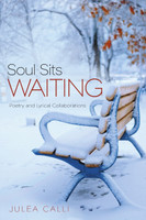 Soul Sits Waiting