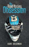 My Road Hockey Obsession