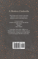 A Modern Cinderella;or, The Little Old Shoe, and Other Stories
