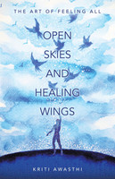 OPEN SKIES AND HEALING WINGS