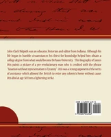 James Otis - The Pre-Revolutionist - John Clark Ridpath