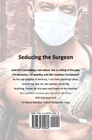 Seducing the Surgeon