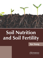Soil Nutrition and Soil Fertility
