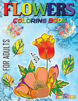 Flowers Coloring Book For Adults