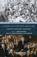 In Search of European Liberalisms