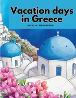 Vacation days in Greece
