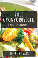 Zöld Gyönyörűségek