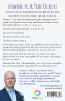 Showing Your True Colours