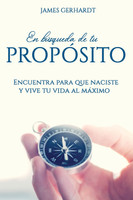 En búsqueda de tu propósito