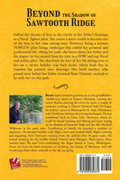 Beyond The Shadows of Sawtooth Ridge