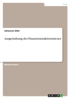 Ausgestaltung der Finanztransaktionssteuer