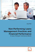 Non-Performing Loans Management Practices and Financial Performance