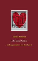Liebe hinter Gittern