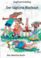 Der tägliche Blackout