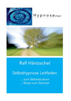 Selbsthypnose Leitfaden