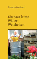 Ein paar letzte Wäller Weisheiten